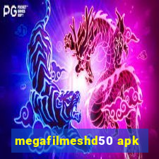 megafilmeshd50 apk